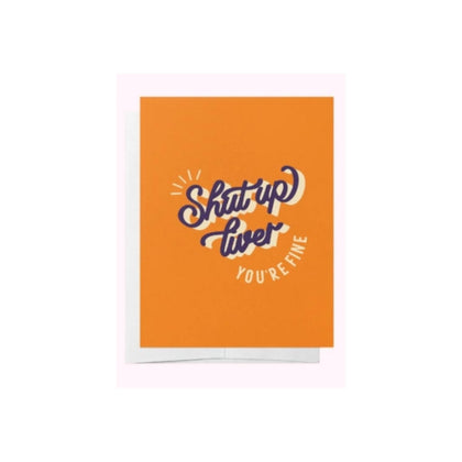 Shut up Liver Cards 5PK - Celebrate Life’s Indulgences with Humor and Style
