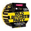 Wild Bitches Party Caution Tape - 100 ft of Vibrant Humor for Unforgettable Celebrations