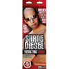 Shane Diesel Vibrating Dong