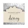 Intimate Earth Daring Anal Serum Relax Foil .10oz Foils