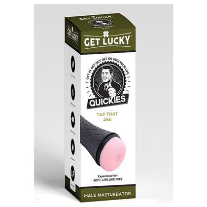 Get Lucky Quickies Tap That Ass Masturbator