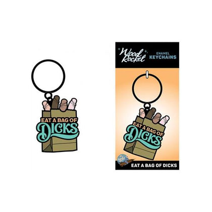 Sex Toy Keychain Eat A Bag Of Dicks