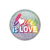 Love Is Love Button