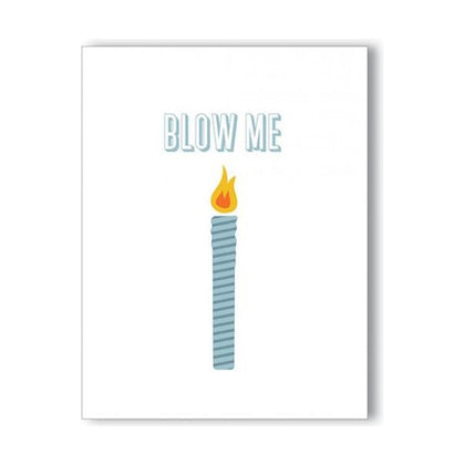 Blow Me Birthday Naughty Greeting Card