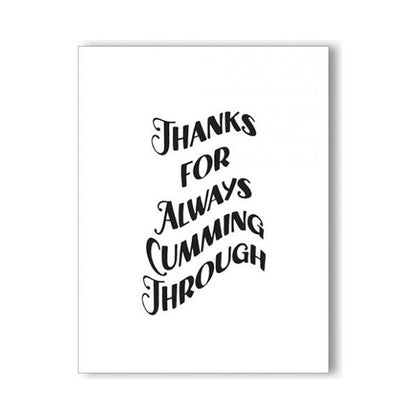 Thanks For Cumming Naughty Greeting Card