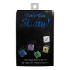 Let's Get Slutty! Dice Game