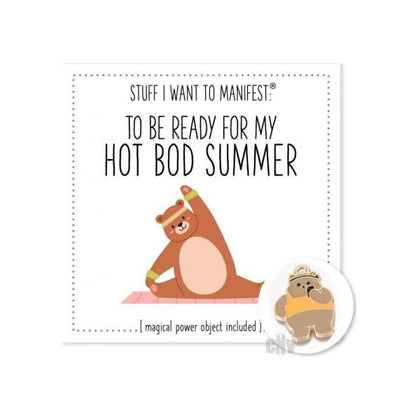 Get Ready For My Hot Bod Summer