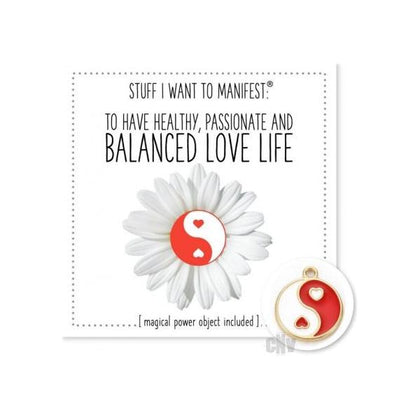 To Have A Healthy Balanced Love Life