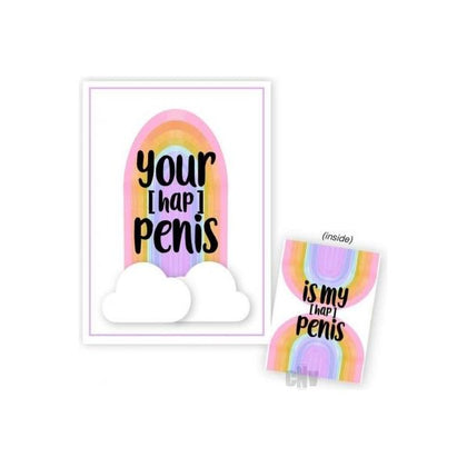 Your Hap Penis Is My Hap Penis Card