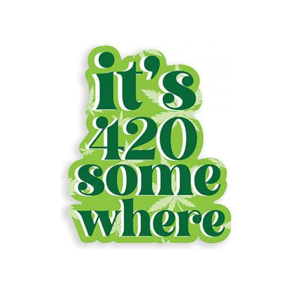 It's 420 Somewhere 420 Sticker - Pack Of 3