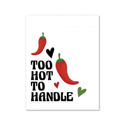 Too Hot To Handle Greeting Card