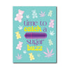 420 Foreplay Sugar Buzz Greeting Card W/rock Candy Vibrator & Fresh Vibes Towelettes