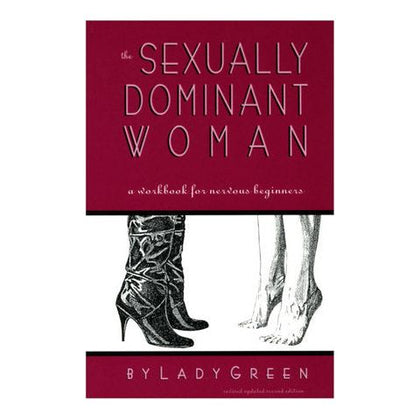 Sexually Dominant Woman Book by Lady Green