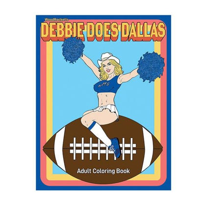 Wood Rocket Debbie Does Dallas Coloring Book