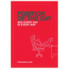 Book, position of the day sex every day in every way