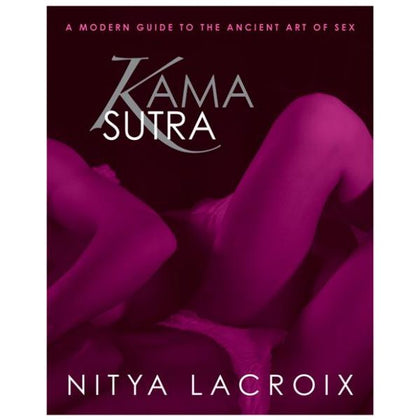 Kama Sutra Book by Nitya Lacroix