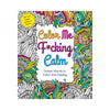 Color Me F*cking Calm Coloring Book