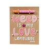 Weed Love Language One Hitter Kard