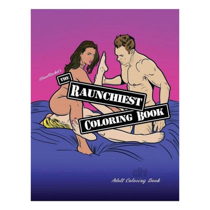 Introducing the Sultry Colouring Pleasure: The Raunchiest Colouring Book, Model #X69 for Adults, featuring Explicit Hardcore Imagery in a Sensual Colouring Experience for Your Naughty Desires - Adult Naughty Store