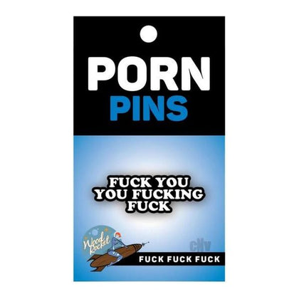 Fuck You You F`n Fuck Enamel Pin - Adult Naughty Store