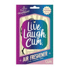 Live, Laugh, Cum Air Freshener: IntimateLux Pleasure Scented Paper Diffuser - Model 69X - Unisex - Car Refreshment - Fresh Potpourri - Adult Naughty Store