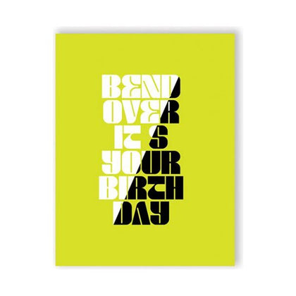 Bend Over Birthday Greeting Card