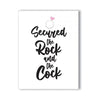 Rock Cock Naughty Bachelorette Greeting Card - A2 4.25