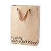 I Really Shouldn't Have Gift Bag - Pac - Adult Naughty Store