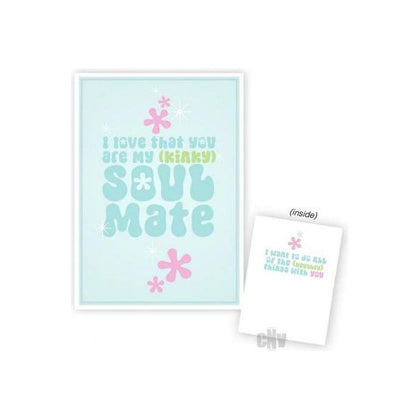 Kink Soulmate Card - A6 High Quality Snarky Card with Envelope - Set of 6 - Adult Naughty Store