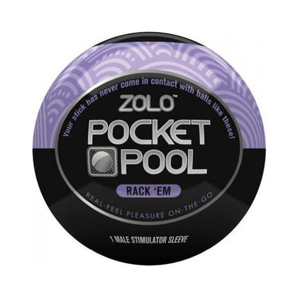 Zolo Pocket Pool Rack Em Purple Sleeve - Male Stimulator for Portable Pleasure