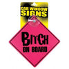 Kalan Bitch On Board Car Window Sign - Assert Your Authority While Driving - Adult Naughty Store