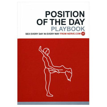 Introducing the KamaSutra Position of the Day Playbook: The Ultimate Guide to Sexual Exploration and Pleasure!