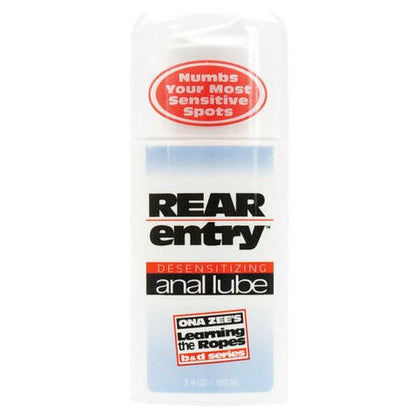 Ona Zees Rear Entry Desensitizing Anal Lube 3.4oz - Adult Naughty Store