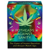 Kheper Games Potheads Against Sanity Insane Question and Answer Match Up Game