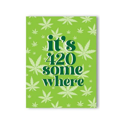 420 Somewhere Cannabis Leaf Greeting Card - Customizable for Any Occasion