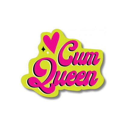 Cum Queen Sticker - Pack Of 3