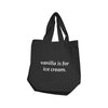 Nobu Vanilla Is For Ice Cream Reusable Tote - Black - Adult Naughty Store