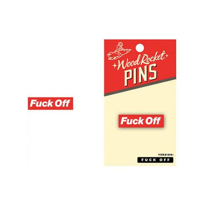 wood Rocket Fuck Off Enamel Pin: Bold Attitude Red & White Lapel Pin for Any Gender