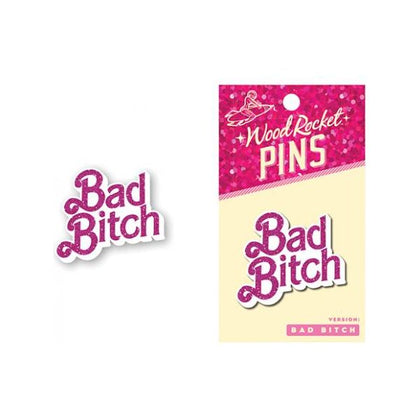 Bad Bitch Enamel Lapel Pin by wood Rocket - Barbie-Inspired Pink Glitter Letters for Her Pleasure