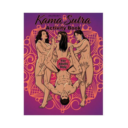 Introducing the Kama Sutra Activity Book: A Sensual Guide to Pleasure and Play for Adults