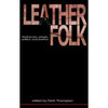 Leatherfolk Obvious - Lambda Literary Award-Nominated Book on Human Sexuality and Identity