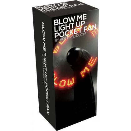 Blow Me Light Up Pocket Fan Black

Introducing the SensaBlow™ Blow Me Light Up Pocket Fan Black - Model BM-001: Unleash a refreshing breeze with style and flair!