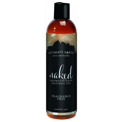 Intimate Earth Naked Massage Oil 4oz - Sensual Body Oil for Relaxation and Skin Hydration - Adult Naughty Store