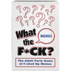 Kheper Games What The F*ck? Memes Adult Party Game - Hilarious Meme Matching Fun for Adults - 150 Meme Cards, 150 Caption Cards - Hours of Entertainment - 2022 Edition - Adult Naughty Store