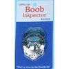 Introducing the Sensual Pleasure Co. Boob Inspector Badge - The Ultimate Enhancer for Intimate Exploration - Adult Naughty Store