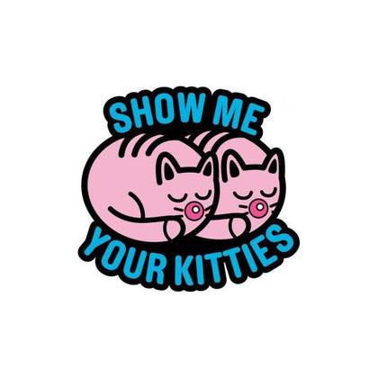 Wood Rocket Show Me Your Kitties Soft Enamel Lapel Pin - Naughty Novelty Accessory for All Genders - Perfect for Hat, Clothes, Backpack, and More! - Adult Naughty Store