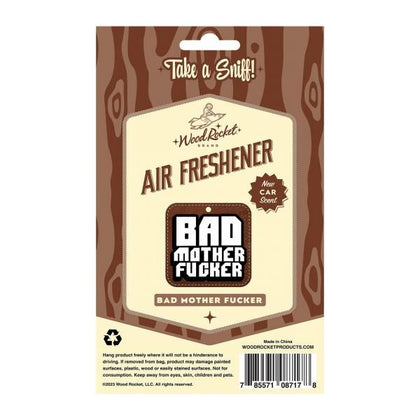 Premium Quality Bad Mother Fucker Air Freshener - New Car Scent