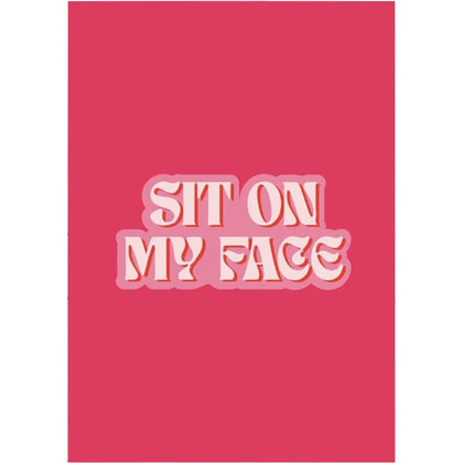 Introducing the Bad on Paper Sit On My Face Card 5pkt: A Playfully Provocative Greeting Card Collection - Adult Naughty Store